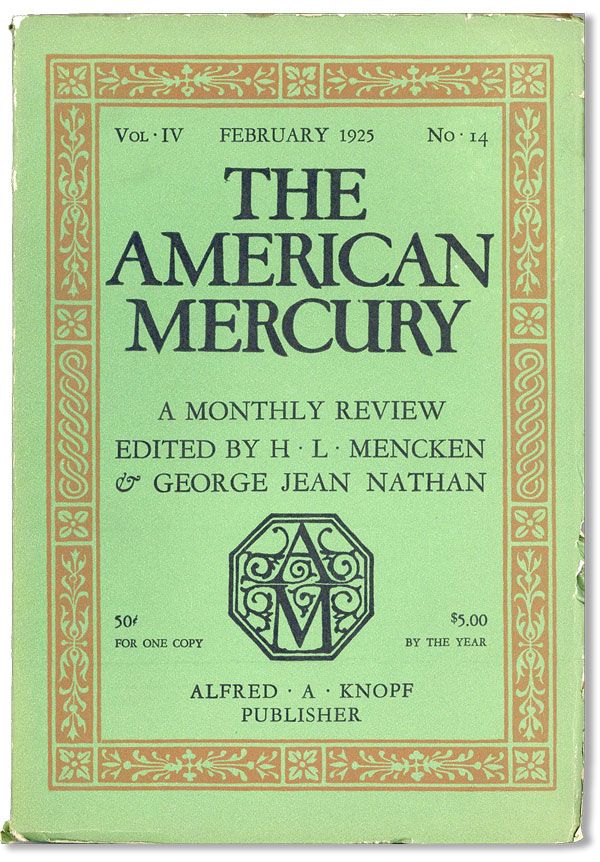 Item #34511] The American Mercury, Vol. IV, no. 14, February, 1925. H. L. MENCKEN, eds George...