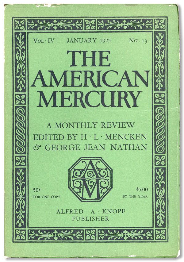 Item #34512] The American Mercury, Vol. IV, no. 13, January, 1925. H. L. MENCKEN, eds George Jean...