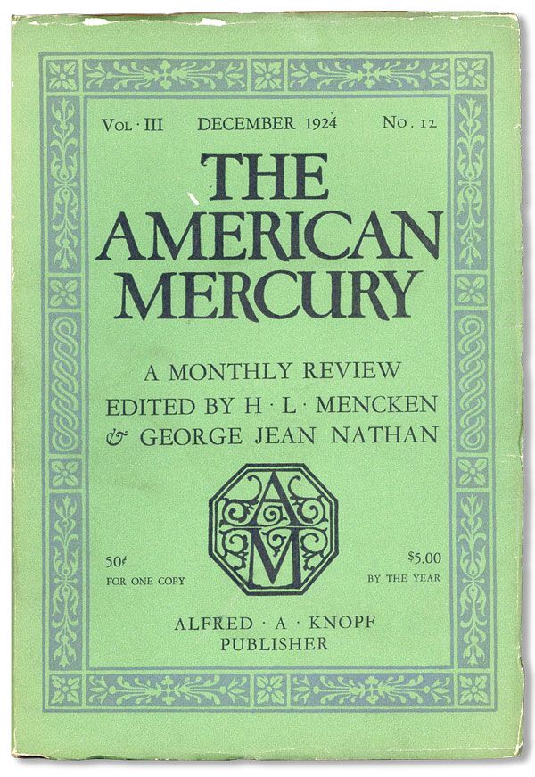 Item #34513] The American Mercury, Vol. III, no. 12, December, 1924. H. L. MENCKEN, eds George...
