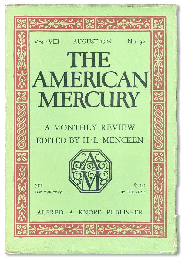 Item #34515] The American Mercury, Vol. VIII, no. 32, August, 1926. H. L. MENCKEN, ed