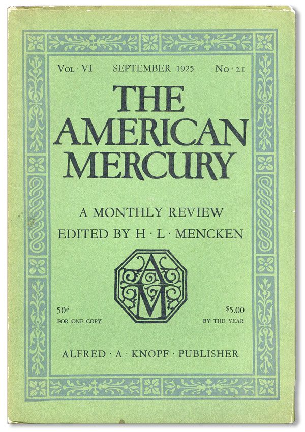 Item #34518] The American Mercury, Vol. VI, no. 21, September, 1925. James M. CAIN, contr