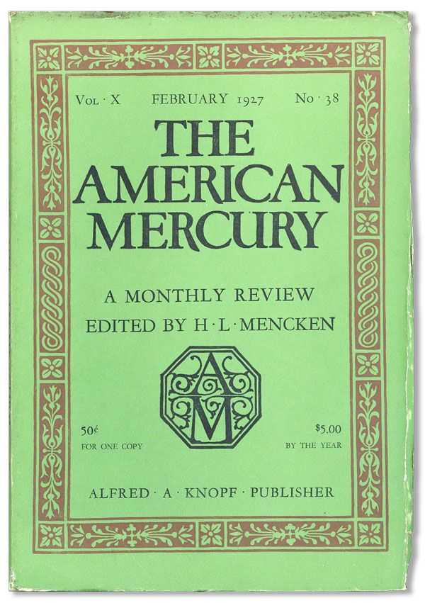 Item #34522] The American Mercury, Vol. X, no. 38, February, 1927. H. L. MENCKEN, ed