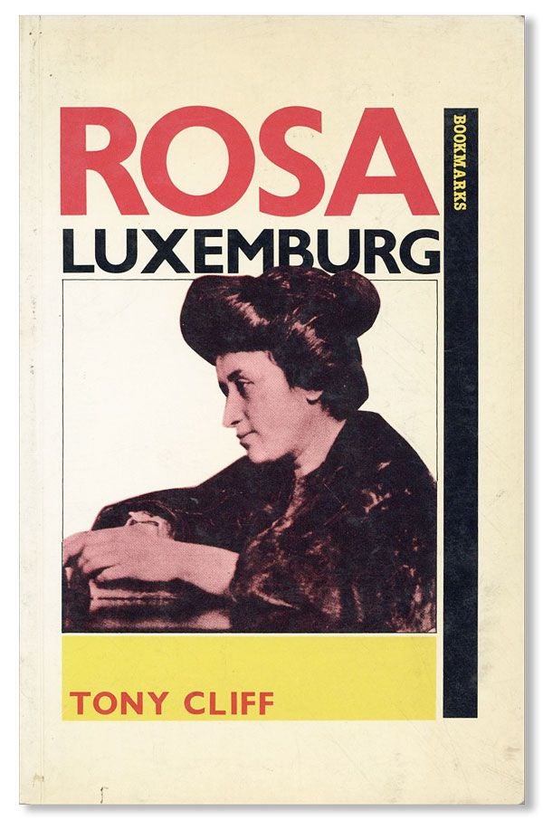 Item #34544] Rosa Luxemburg. Tony CLIFF