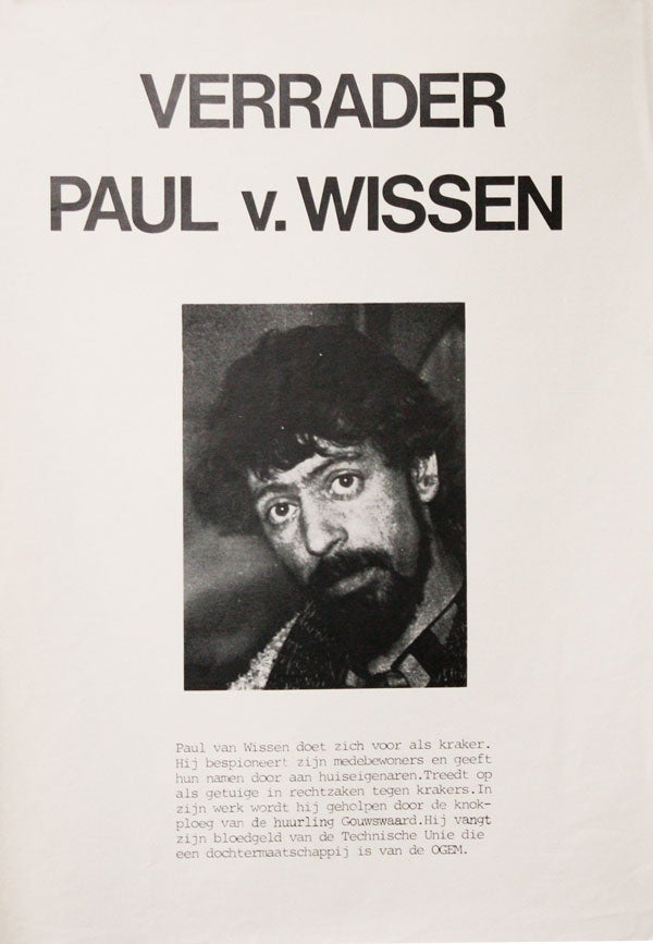Poster] Verrader Paul V. Wissen [Traitor Paul V. Wissen. SQUATTERS MOVEMENT - NETHERLANDS.