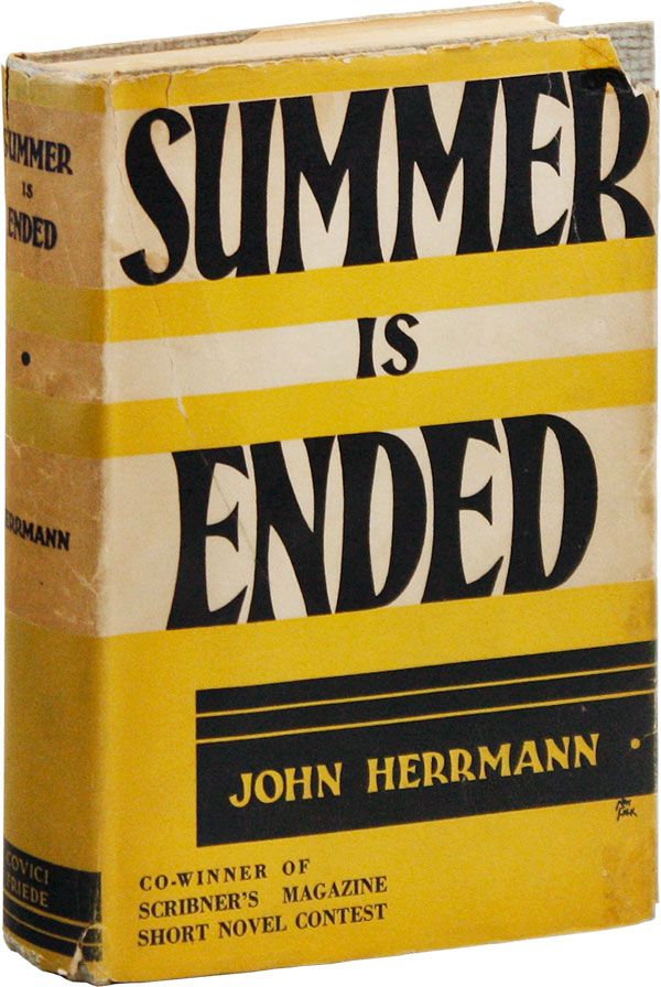Item #34722] Summer Is Ended. RADICAL, PROLETARIAN LITERATURE