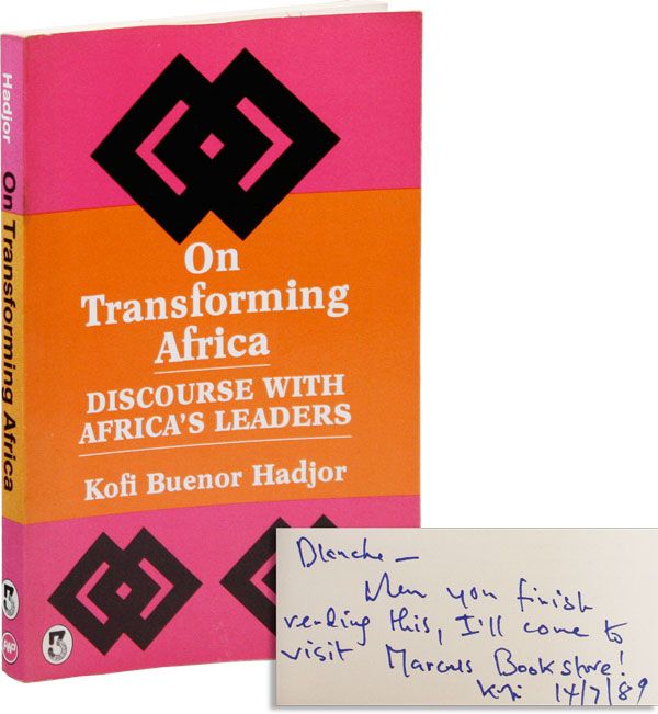 Item #34954] On Transforming Africa: Discourse with Africa's Leaders [Inscribed & Signed to...
