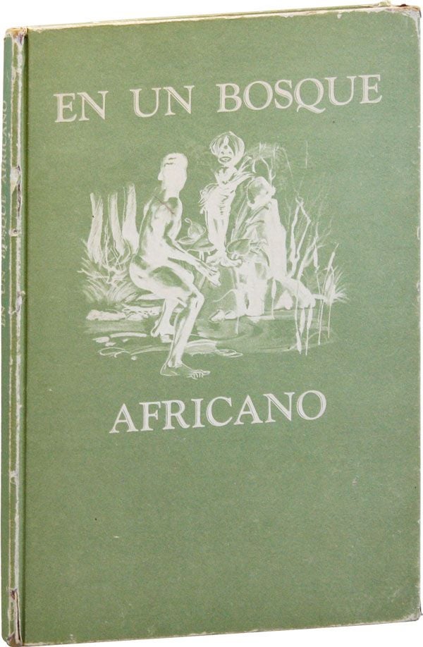 Item #35355] En un Bosque Africano. Newton FREITAS, Eugenio Hirsch