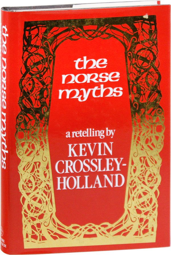 Item #35380] The Norse Myths. Kevin CROSSLEY-HOLLAND, introduction