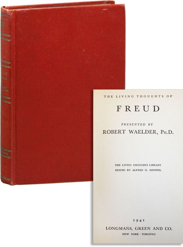 Item #35449] The Living Thoughts of Freud. Sigmund FREUD, Robert WAELDER