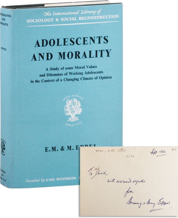 Item #35539] Adolescents And Morality. E. M EPPEL, And M