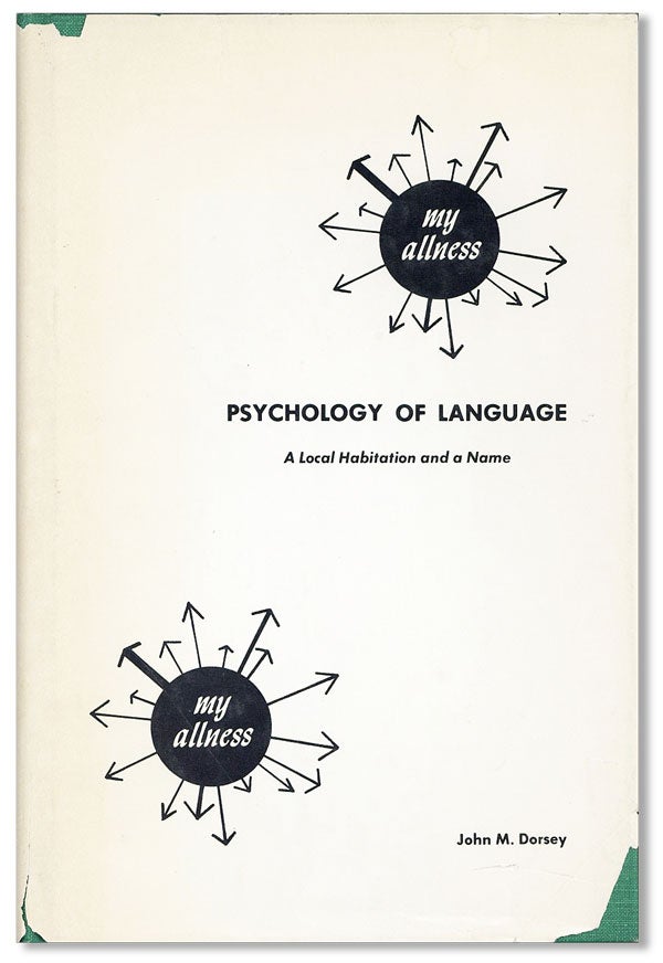 Item #35829] Psychology Of Language. John M. DORSEY