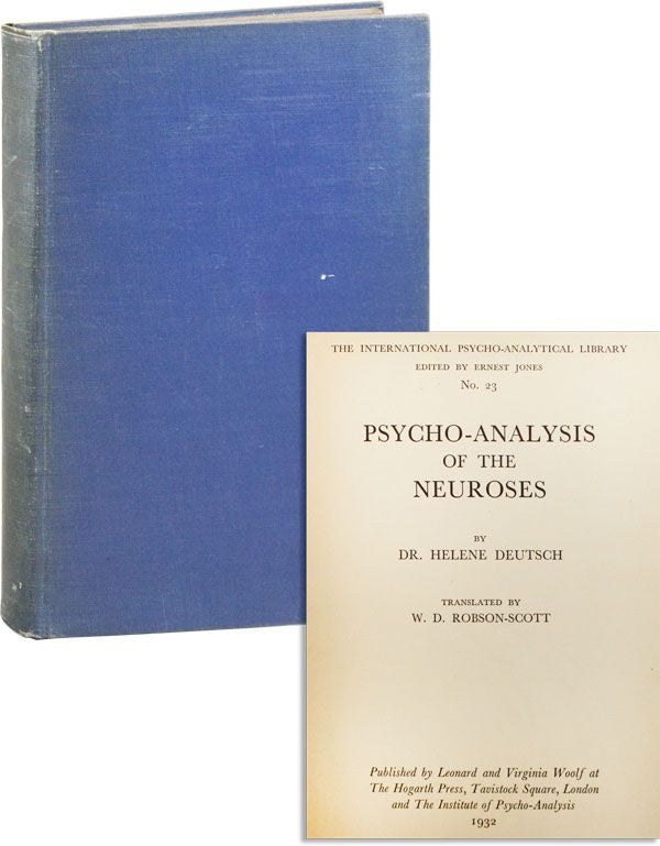 Item #35893] Psycho-Analysis of the Neuroses. Helene DEUTSCH, trans W D. Robson-Scott