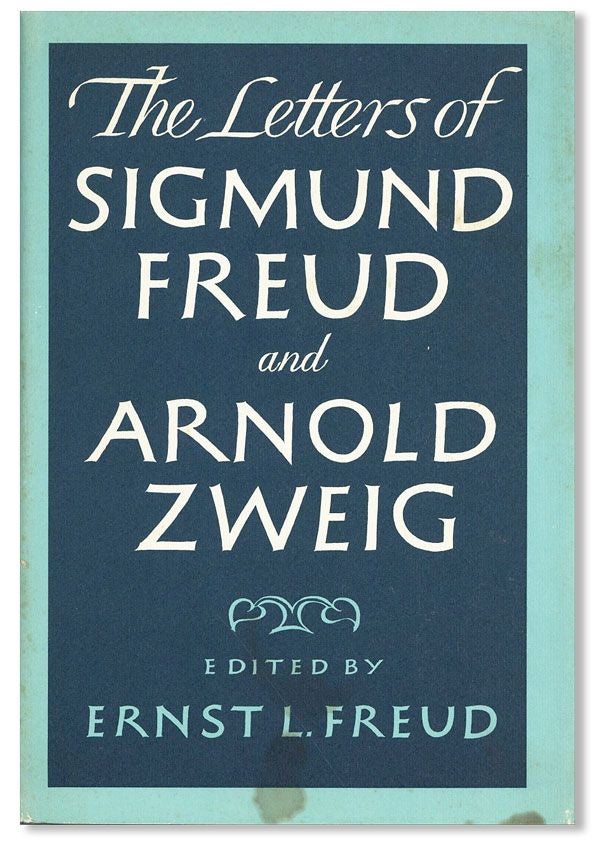 Item #36151] The Letters of Sigmund Freud and Arnold Zweig. Sigmund FREUD, Arnold Zweig, ed....