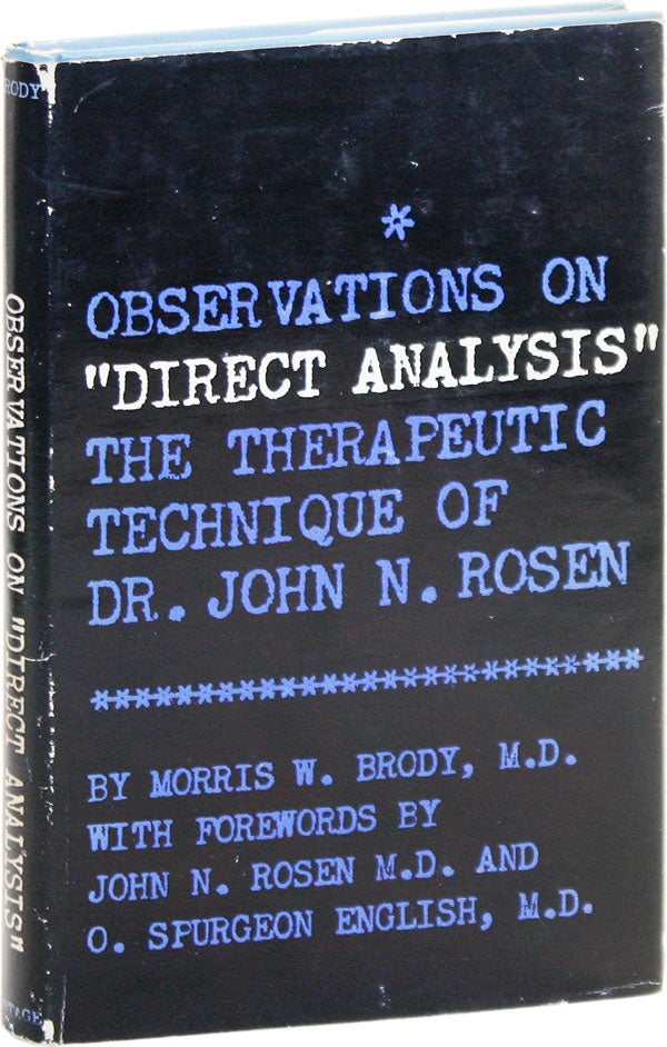 Item #36199] Observations On "Direct Analysis" – The Therapeutic Technique Of Dr. John N....