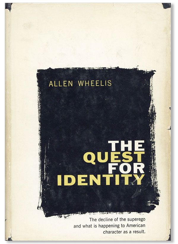 Item #36351] The Quest for Identity. Allen WHEELIS