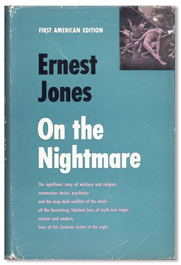 Item #36436] On the Nightmare. Ernest JONES