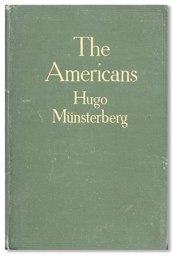 Item #36439] The Americans. Hugo MÜNSTERBERG, trans Edwin B. Holt