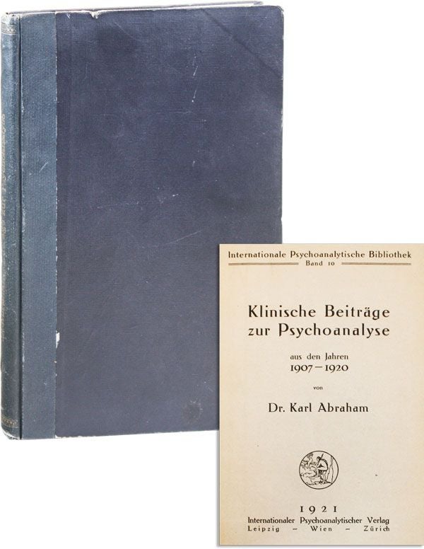 Item #36536] Klinische Beitrage zur Psychoanalyse aus den Jahren 1907-1920. Karl ABRAHAM