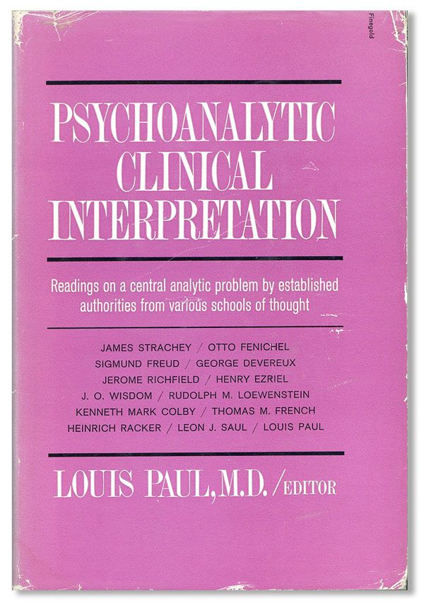 Item #36694] Psychoanalytic Clinical Interpretation. Louis PAUL, ed