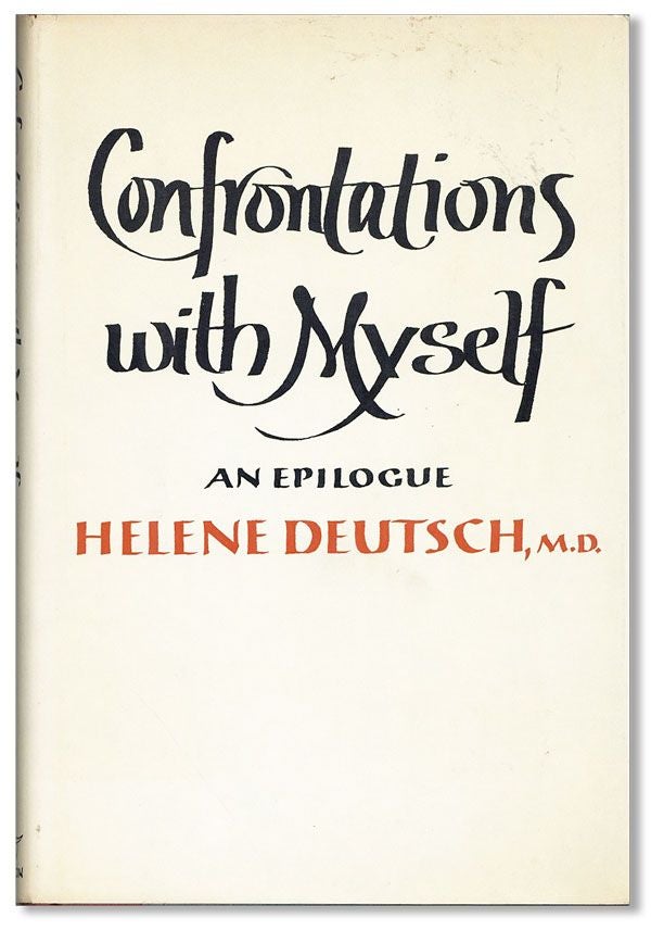 Item #36755] Confrontations With Myself. Helene DEUTSCH