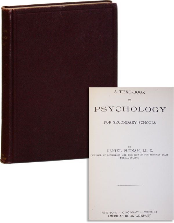 Item #36802] A Text-Book of Psychology for Secondary Schools. David PUTNAM
