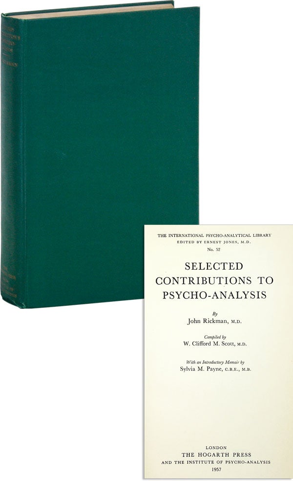 Item #36806] Selected Contributions To Psycho-Analysis [Psychoanalysis]. John RICKMAN