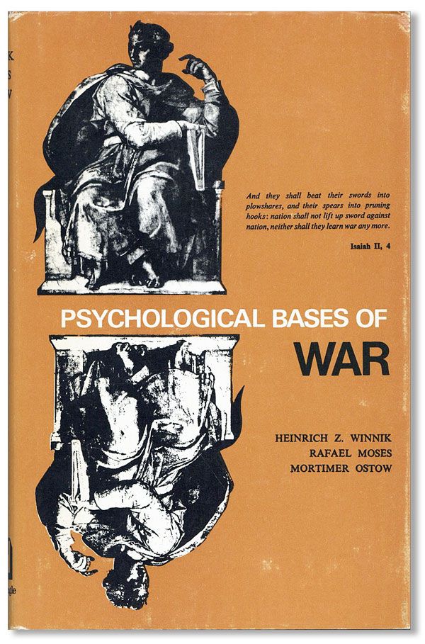 Item #36972] Psychological Bases Of War. Heinrich WINNICK