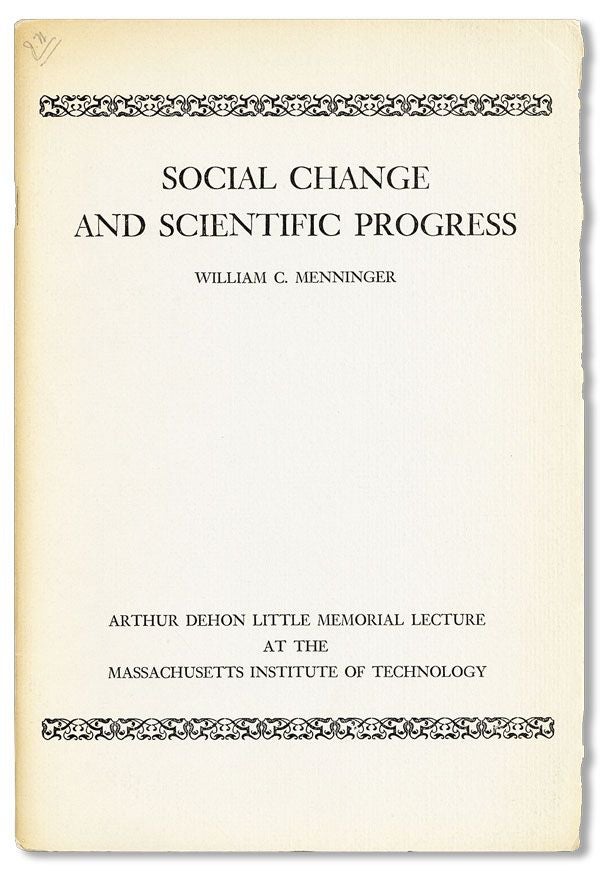 Item #37049] Social Change and Scientific Progress [...] Fifth Annual Dehon Little Memorial...