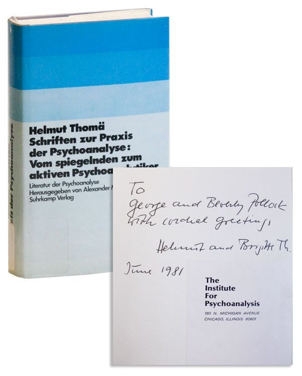Item #37212] Schriften Zur Praxis Der Psychoanalyse: Vom Spiegelnden Zum Aktiven Psychoanalytiker...