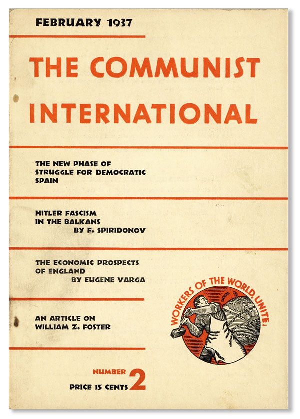 Item #37556] The Communist International: Organ of the Executive Committee of the Communist...
