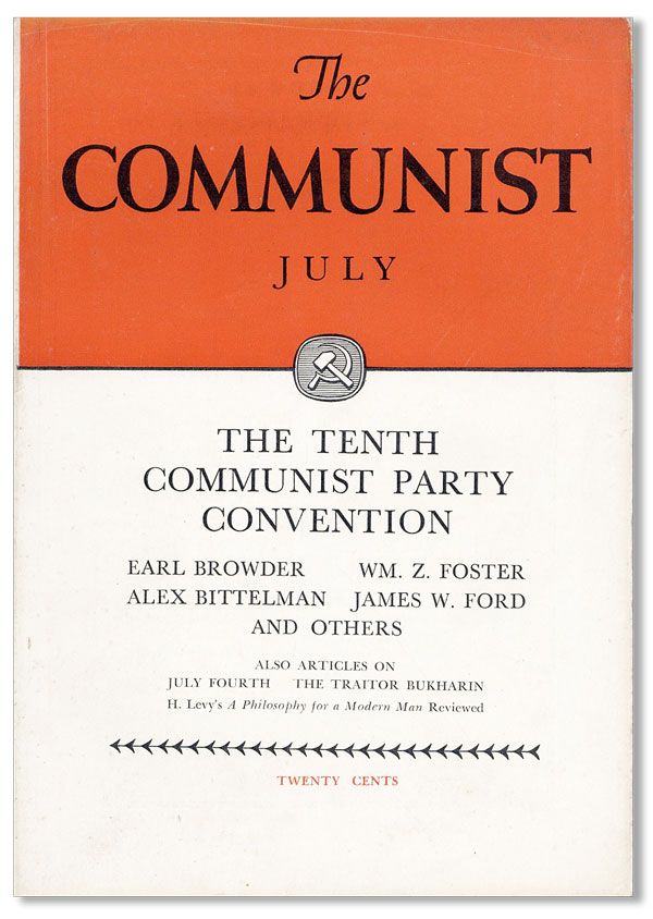 Item #37570] The Communist: A Magazine of the Theory and Practice of Marxism-Leninism, Vol. XVII,...
