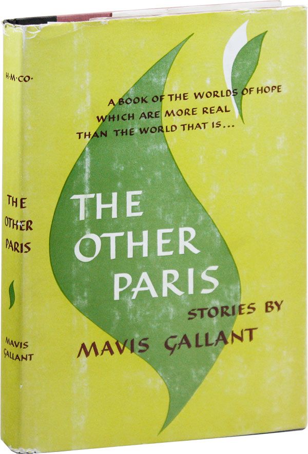 Item #37687] The Other Paris: Stories. Mavis GALLANT