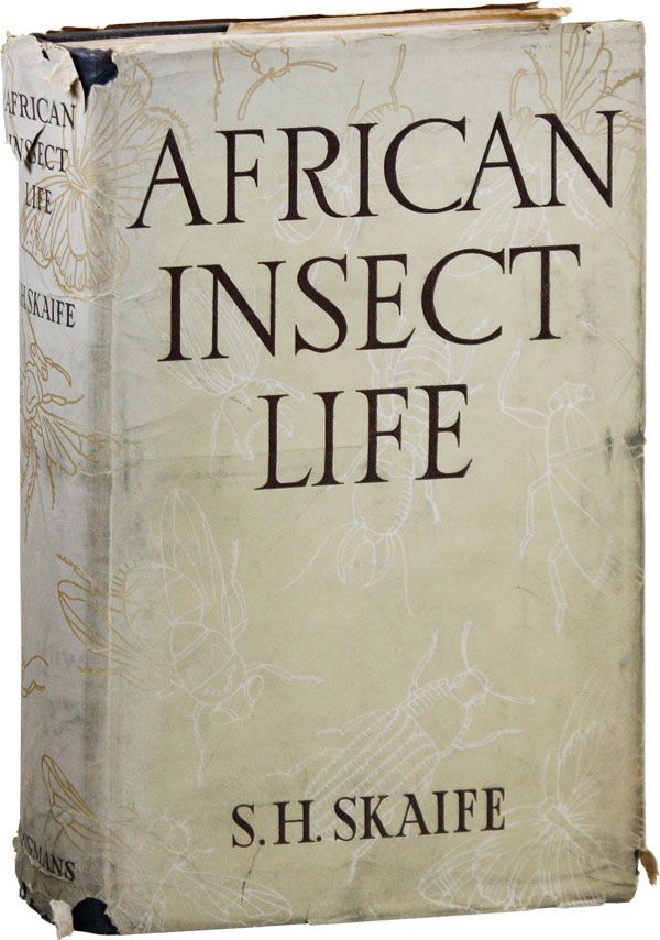 Item #37711] African Insect Life. S. H. SKAIFE
