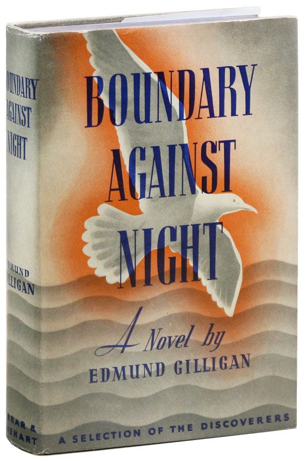 Item #37747] Boundary Against Night [Limited Edition, Signed]. RADICAL, PROLETARIAN LITERATURE