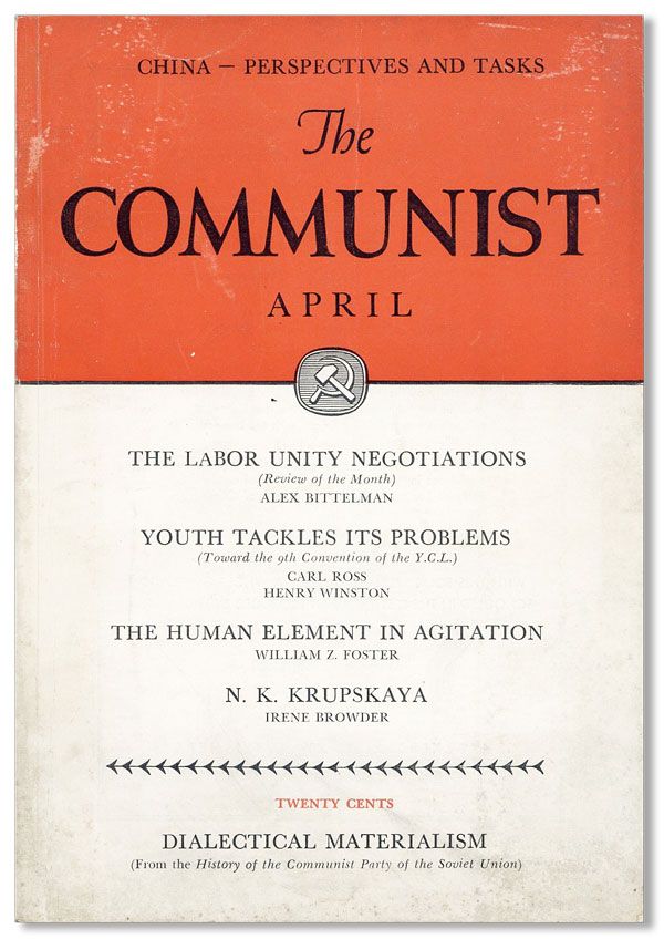 Item #38044] The Communist: A Magazine of the Theory and Practice of Marxism-Leninism, Vol....