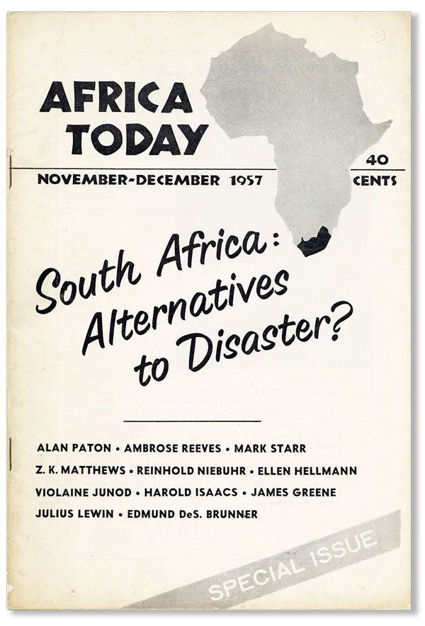 Item #38052] Africa Today, Vol. IV, no. 6, November-December, 1957. Alan PATON, contr., AMERICAN...