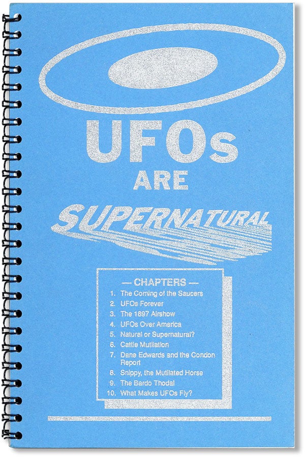 Item #38053] UFOs Are Supernatural. Fred WILLIAMS
