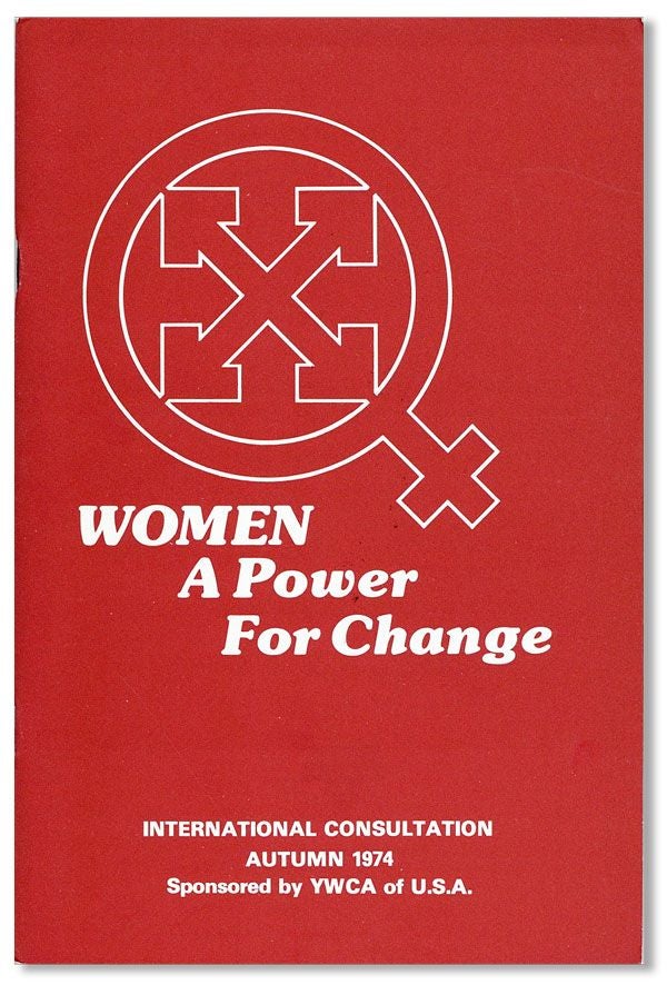 Item #38203] Women: A Power for Change. YOUNG WOMEN'S CHRISTIAN ASSOCIATION