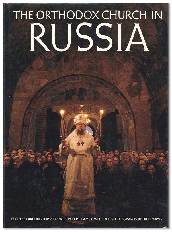 Item #38235] The Orthodox Church in Russia: A Millenial Celebration. Fred MAYER, photography,...