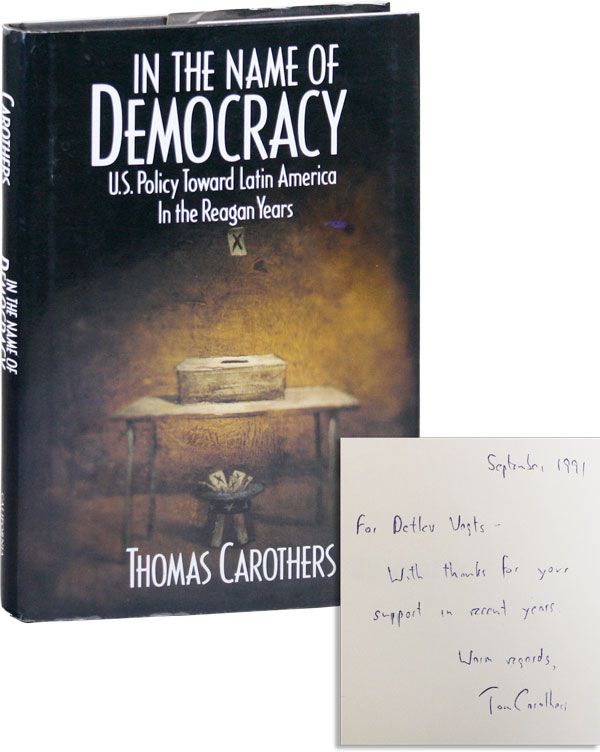 Item #38339] In the Name of Democracy: U.S. Policy Toward Latin America in the Reagan Years...