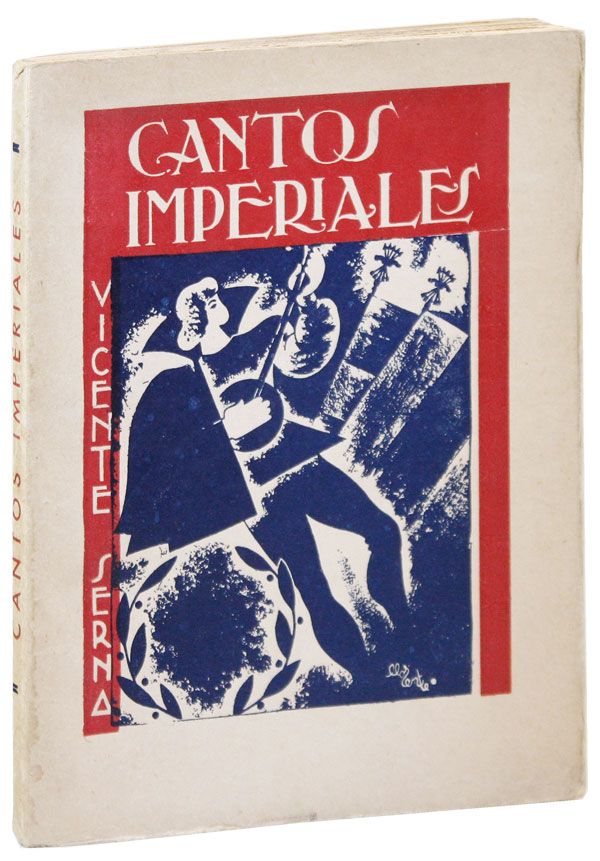 Item #38362] Cantos Imperiales. Vicente SERNA DEL BARRIO