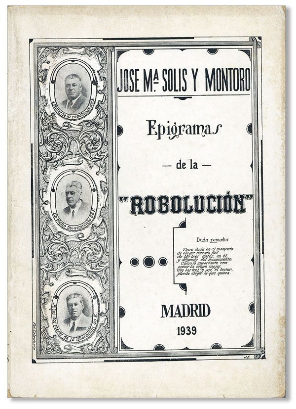 Item #38365] Epigramas de la Robo-Lución. José Maria SOLÍS Y. MONTORO