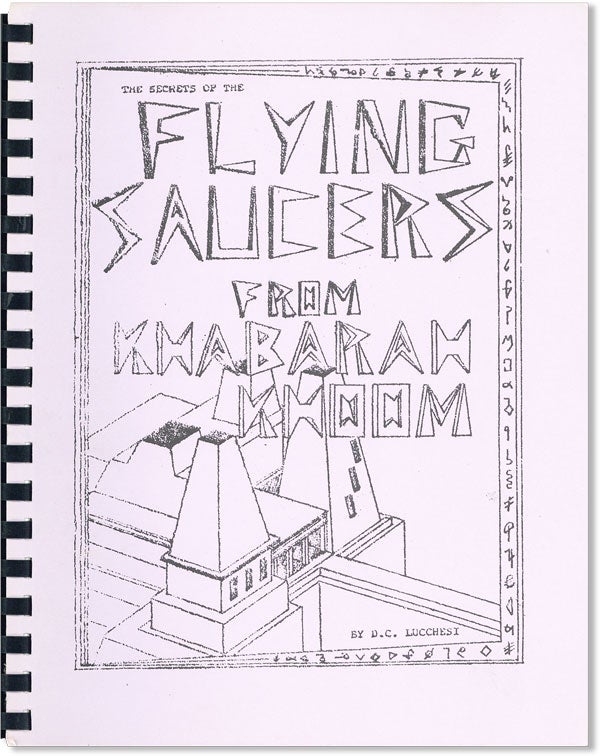 Item #38404] Flying Saucers from Khabarah Khoom [Cover title: Secrets of the Flying Saucers from...