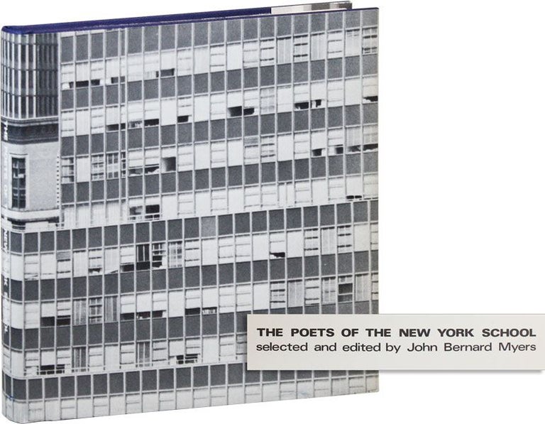 Item #38441] The Poets of the New York School. John Bernard MYERS