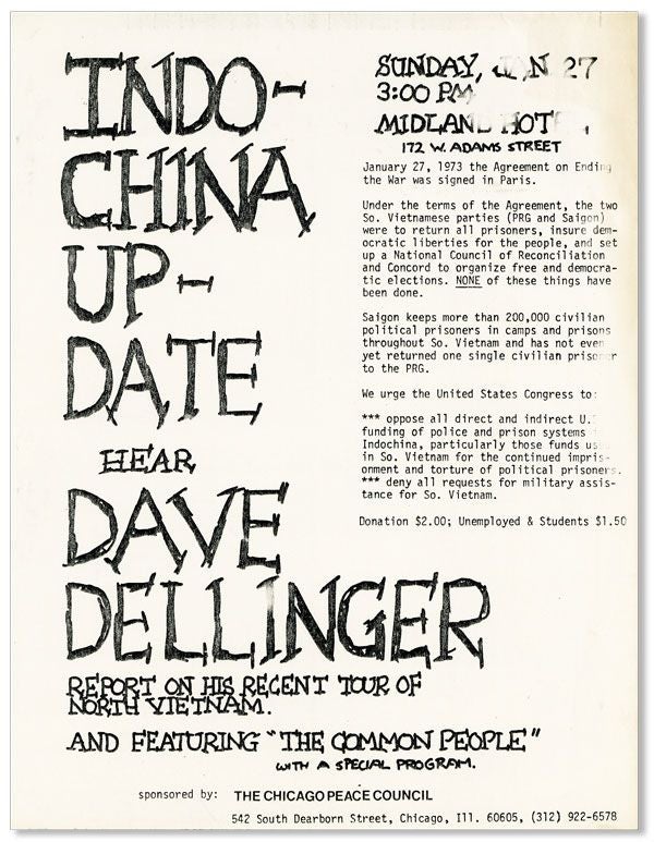 Item #38453] Broadside: Indochina Update: Hear Dave Dellinger Report on His Recent Tour of North...