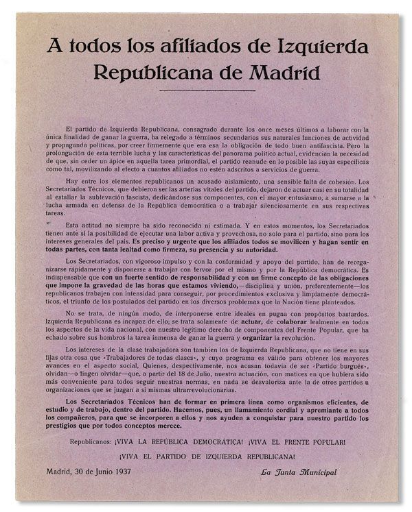Item #38496] A todos los afiliados de Izquierda Republicana de Madrid. SPANISH CIVIL WAR, La...