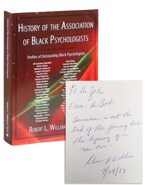 Item #38644] History of the Association of Black Psychologists. Robert L. WILLIAMS