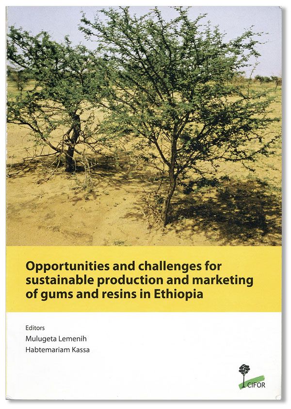 Item #38645] Opportunities and challenges for sustainable production and marketing of gums and...