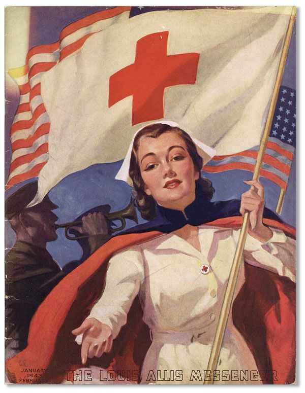 Item #38703] The Louis Allis Messenger. January-February 1943 (Red Cross Number). NURSING
