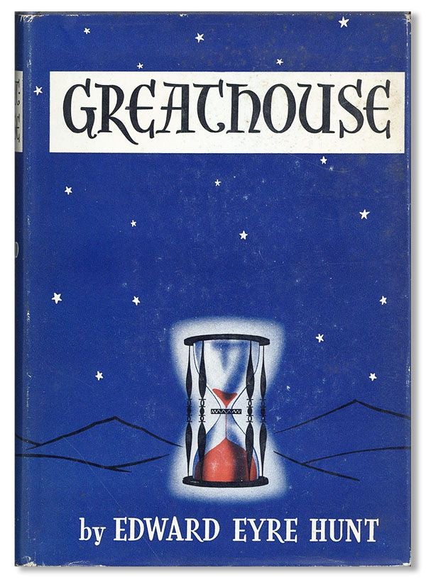 Item #38735] Greathouse. Edward Eyre HUNT